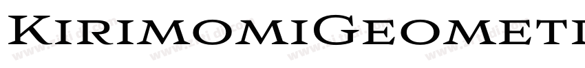 KirimomiGeometric Bo字体转换